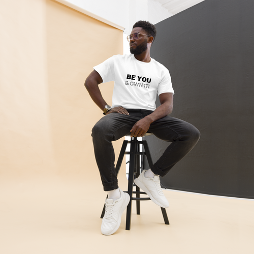 Be you & Own It - Men's classic tee