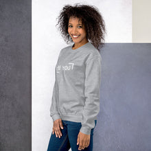 Load image into Gallery viewer, Be You - Sweatshirt (multiple color options)