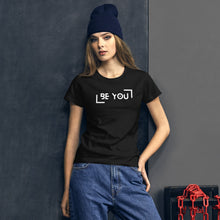 Load image into Gallery viewer, Be You - Women&#39;s t-shirt (multiple color options)