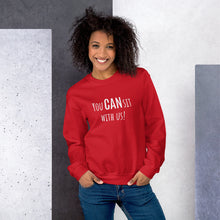 Load image into Gallery viewer, &quot;CAN&quot; Sweatshirt (multiple color options)